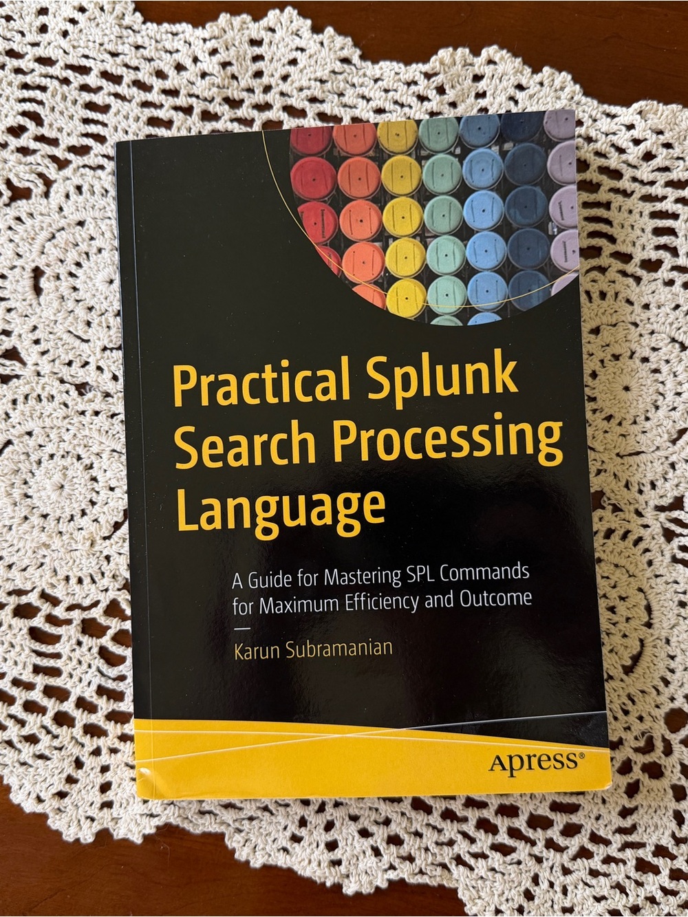 Practical Splunk Search Processing Language - Black & Yellow